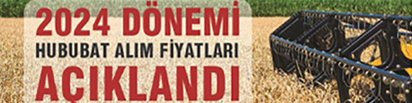 2024 Dönemi Hububat Alım Fiyatları Açıklandı